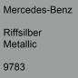 Preview: Mercedes-Benz, Riffsilber Metallic, 9783.